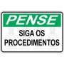 Siga os procedimentos